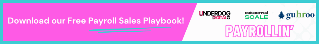 Payroll Service Provider Sales Playbook: Close More Deals in 2026